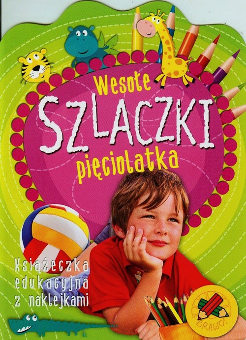 Wesołe szlaczki pięciolatka