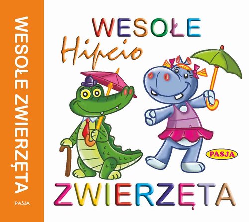 Wesołe zwierzęta. Hipcio - książeczka harmonijka