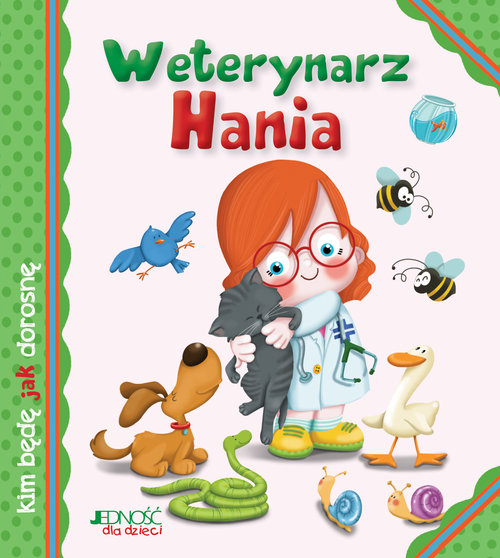 Weterynarz Hania