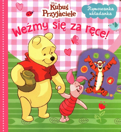 Weźmy się za ręce! Disney Kubuś i Przyjaciele