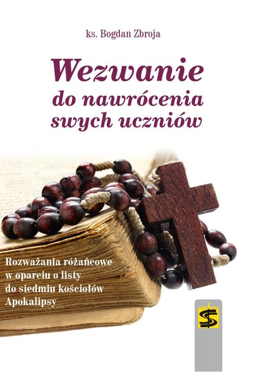 Wezwanie do nawrócenia swych uczniów