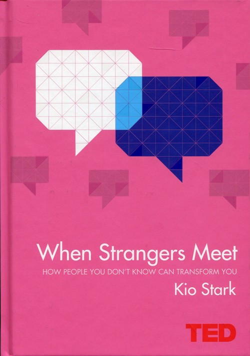 When Strangers Meet