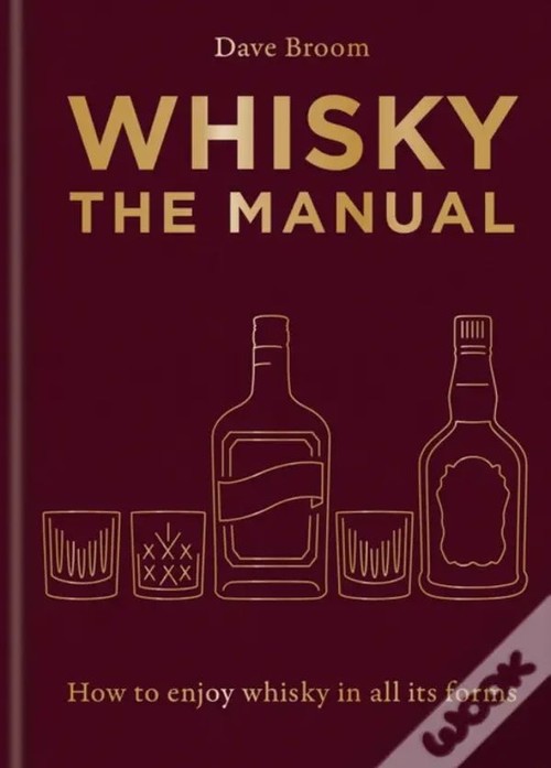 Whisky The Manual