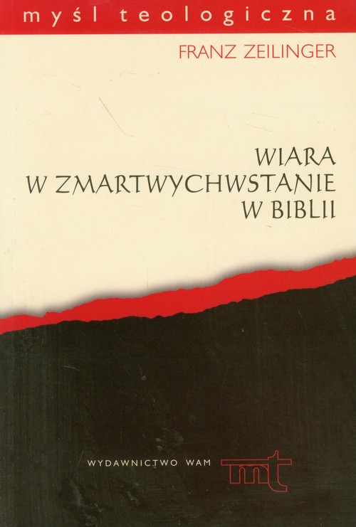 Wiara w zmartwychwstanie w biblii