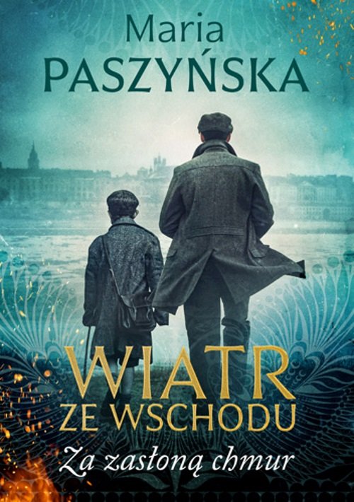 Wiatr ze Wschodu Za zasłoną chmur