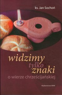 Widzimy tylko znaki