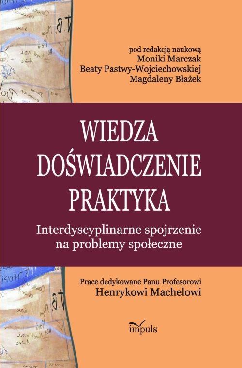 Wiedza - doświadczenie - praktyka