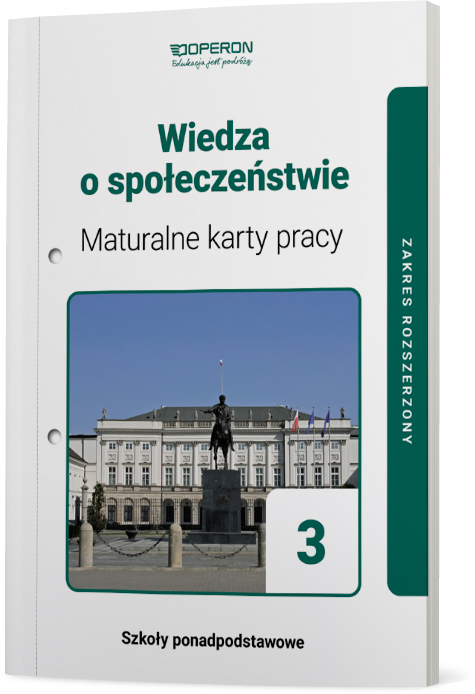 Wiedza o społeczeństwie 3 Maturalne karty pracy Zakres rozszerzony
