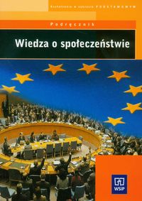 Wiedza o społeczeństwie Liceum podręcznik