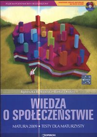 Wiedza o społeczeństwie Matura 2009 Testy dla maturzysty