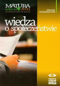 Wiedza o społeczeństwie Matura 2011 Arkusze egzaminacyjne