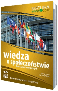 Wiedza o społeczeństwie Matura 2012 Zbiór zadań maturalnych