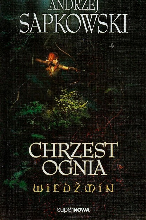 Wiedźmin. Tom 5. Chrzest ognia