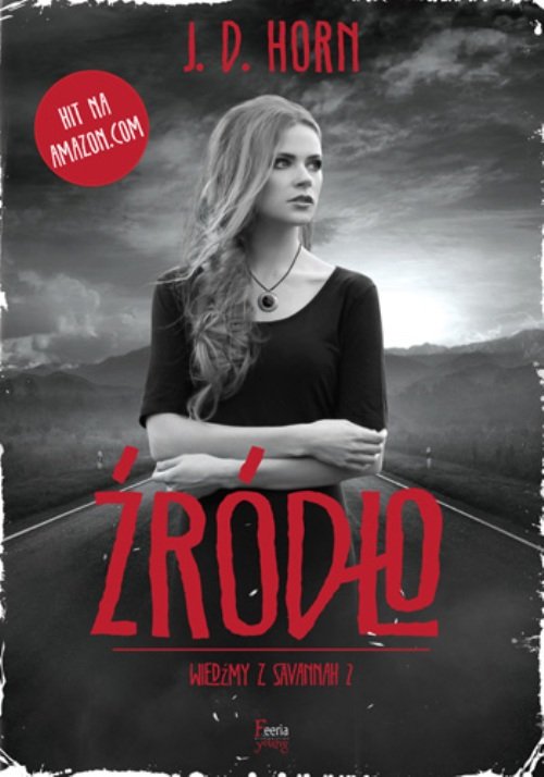 Wiedźmy z Savannah. Tom 2. Źródło