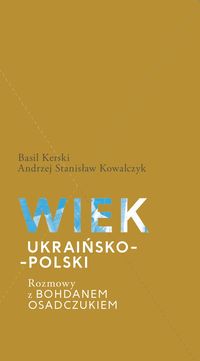 Wiek ukraińsko-polski.