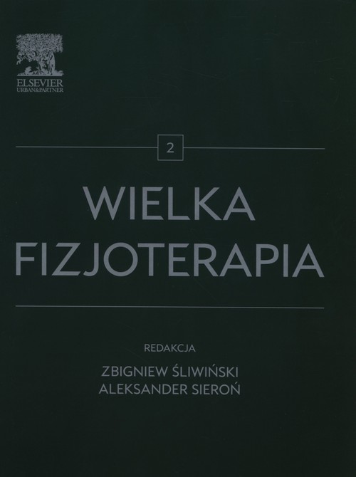 Wielka fizjoterapia Tom 2