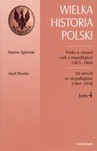 WIELKA HISTORIA POLSKI TOM 4 POMARAŃCZOWA