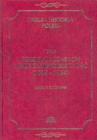 Wielka Historia Polski tom 7