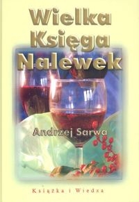 Wielka księga nalewek