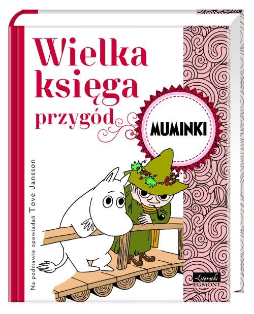 Wielka Księga Przygód. Muminki