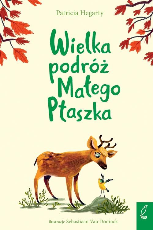 Wielka podróż Małego Ptaszka