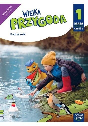 WIELKA PRZYGODA NEON klasa 1 część 2 Podręcznik zintegrowany EDYCJA 2023-2025