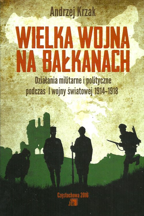 Wielka Wojna na Bałkanach
