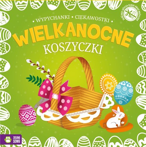 Wielkanocne wypychanki Koszyczki