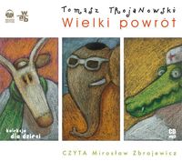 Wielki powrót - książka audio na CD (format mp3)