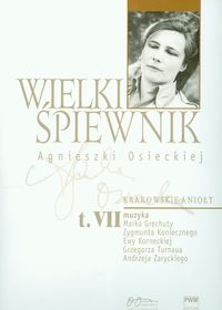 Wielki śpiewnik Agnieszki Osieckiej Tom 7