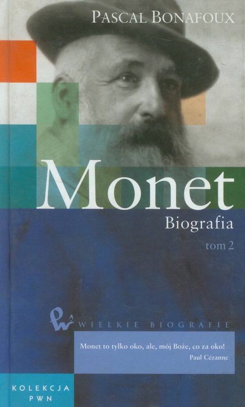 Wielkie biografie Tom 30 Monet Biografia Tom 2