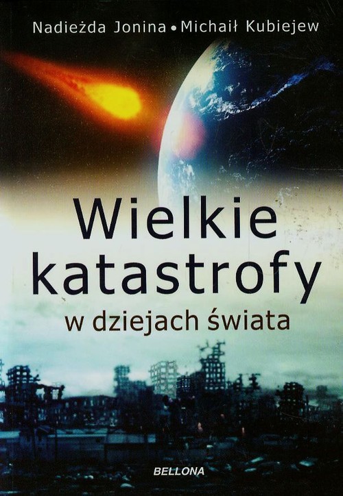 Wielkie kastrofy w dziejach świata