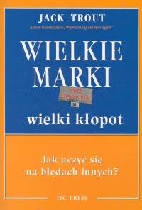 Wielkie Marki wielki kłopot