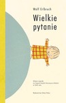 WIELKIE PYTANIE TW