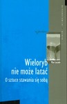 Wieloryb nie może latać