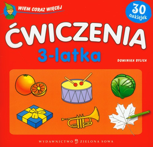 Wiem coraz więcej, ćwiczenia 3 latka