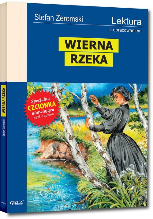 Wierna Rzeka - wydanie z opracowaniem
