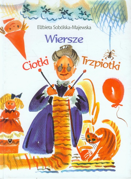 Wiersze Ciotki Trzpiotki