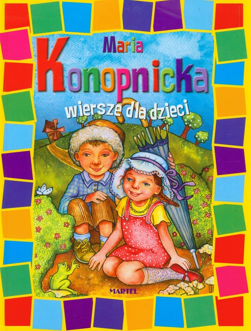 Wiersze dla dzieci Maria Konopnicka