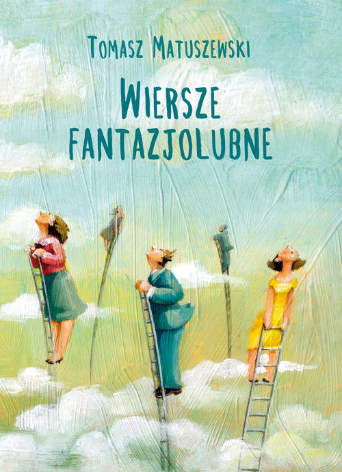 Wiersze fantazjolubne