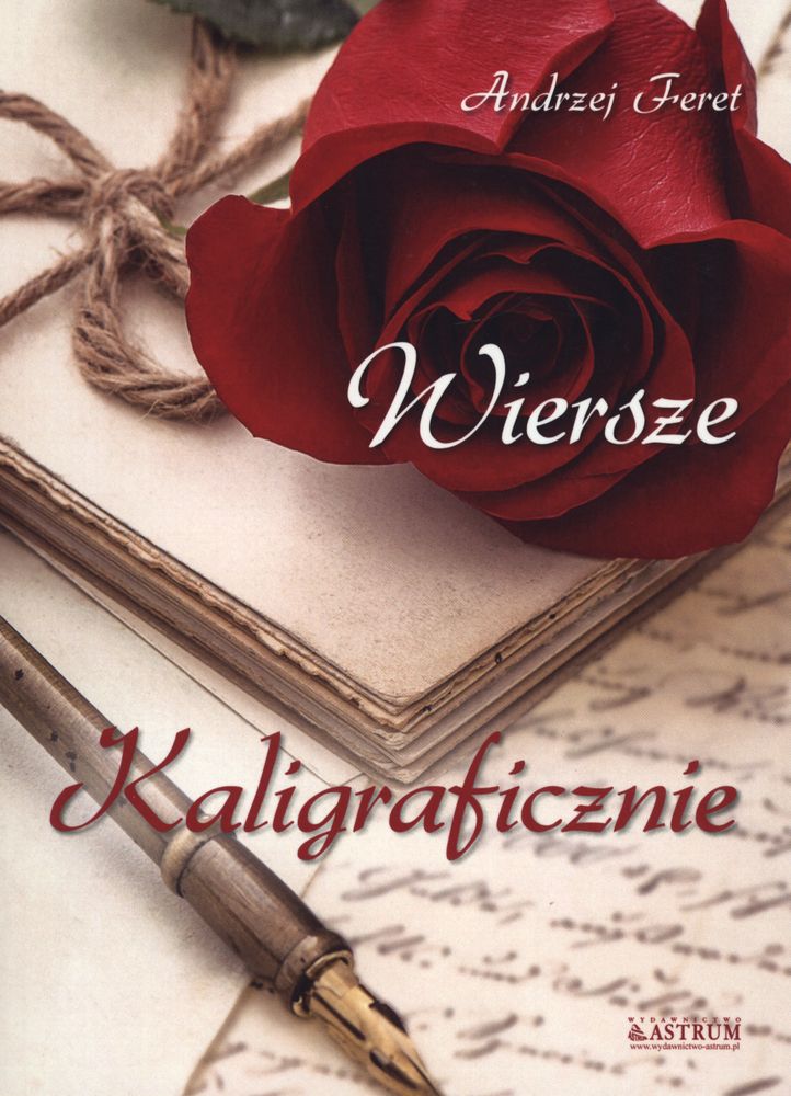 Wiersze kaligraficznie tomik poetycki