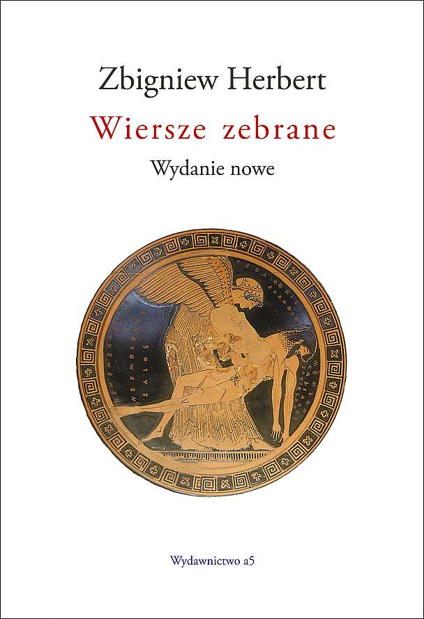 Wiersze zebrane Zbigniew Herbert