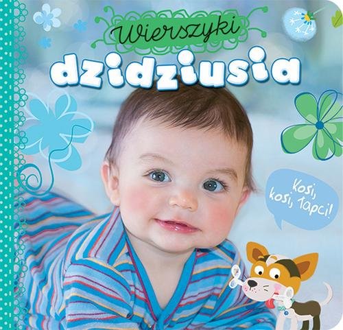 Wierszyki dzidziusia Kosi, kosi łapci!