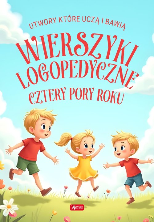 Wierszyki logopedyczne Cztery pory roku