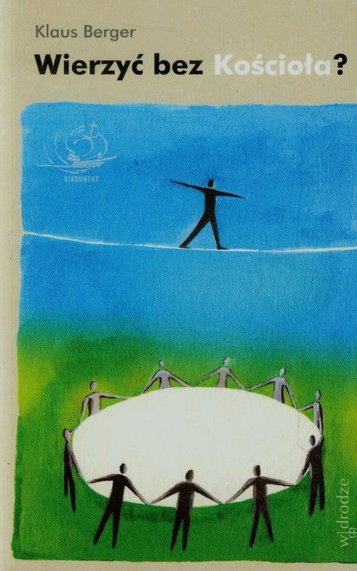 Wierzyć bez Kościoła?
