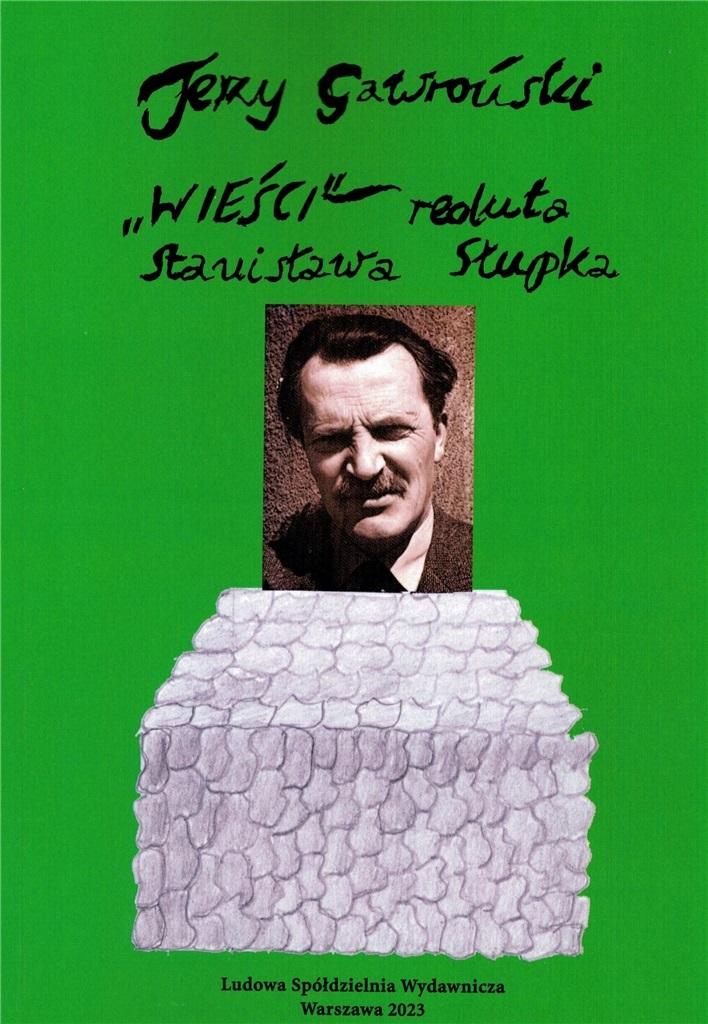 Wieści reduta Stanisława Słupka