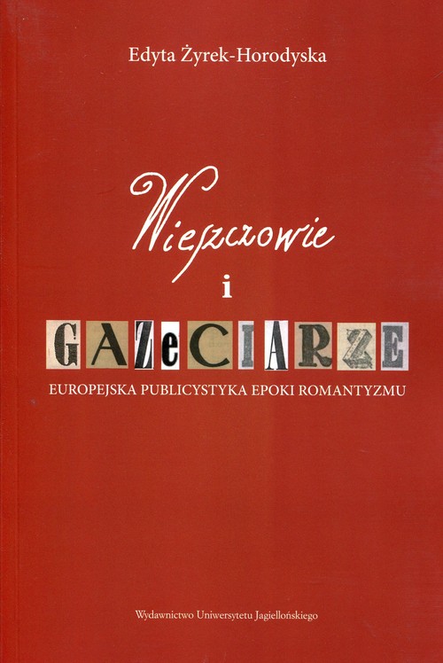 Wieszczowie i gazeciarze