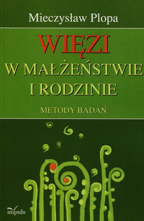 Więzi w małżeństwie i rodzinie