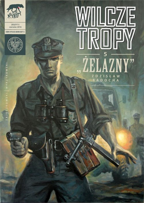 Wilcze tropy 5 Żelazny Zdzisław Badocha
