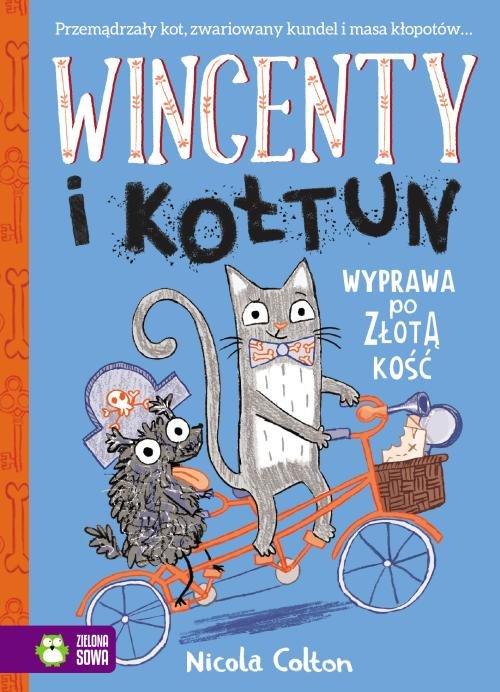 Wincenty i Kołtun Tom 2 Wyprawa po złotą kość